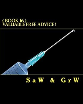 Paperback Valuable FREE Advice ! ( BOOK 16 ): New S U R V i V A L Information Book