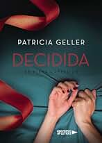 En plena confusión. Decidida (SIN COLECCION)
