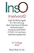Produktbild Insolvenzordnung: mit Einführungsgesetz, EU-Verordnung über Insolvenzverfahren, Insolvenzrechtliche Vergütungsverordnung, Insolvenzstatistikgesetz, ... Vorschriften (Beck-Texte im dtv)