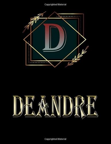 Deandre: Personalized Name Sketchbook.Monogram Initial Letter D Journal. Deandre Cute Sketchbook on Black Cover , Blank Paper 8.5 x 11 ,Great For ... Sketching, Crayon Coloring and colored pencil