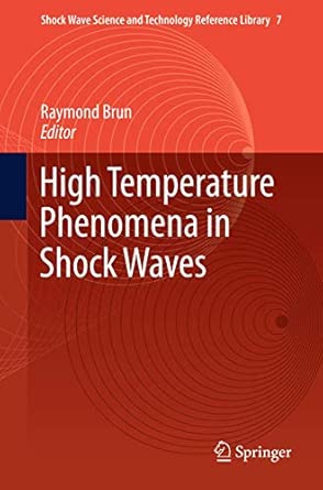 High Temperature Phenomena in Shock Waves: 7 2012th Edition book cover