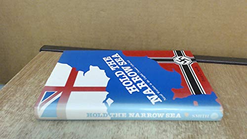 Hold the narrow sea: Naval warfare in the Engli... 0861900790 Book Cover