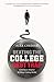 Beating the College Debt Trap: Getting a Degree without Going Broke