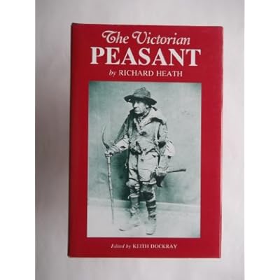 The Victorian Peasant
