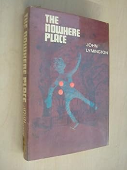 Hardcover The nowhere place Book