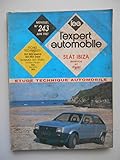 L'expert automobile N°243 Seat Ibiza essence et diesel / Coll / Réf57410