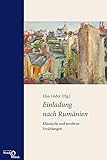  Einladung nach Rumänien: Klassische und moderne Erzählungen