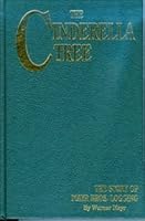Cinderella Tree: The Story of Mayr Bros. Logging 1879628015 Book Cover