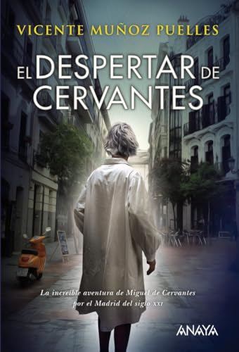El despertar de Cervantes (LITERATURA JUVENIL - Narrativa juvenil)