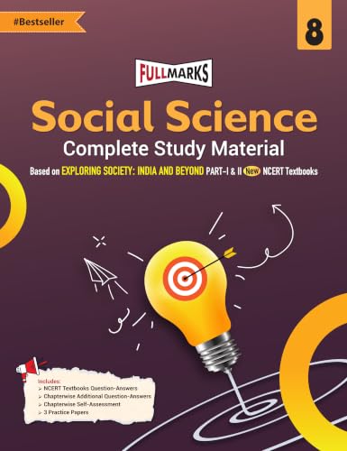 Image of Full Marks Social Science Complete Study Material Class 8 | Based on New NCERT Textbook EXPLORING SOCIETY: INDIA AND BEYOND (Part 1 & 2) and CBSE ... Summary, Solved Q /A, Practice Papers and More