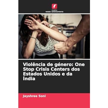 Capa do livro Violência de género: One Stop Crisis Centers dos Estados Unidos e da Índia