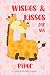 Wishes & Kisses for My Piper: A Letters to My Baby Journal