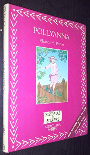 Pollyanna (Libros Singulares)