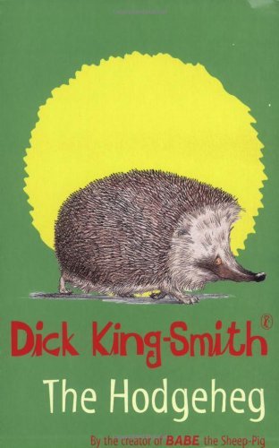 Image of By Dick King-Smith The Hodgeheg (A young Puffin story book) (New Ed) [Paperback]