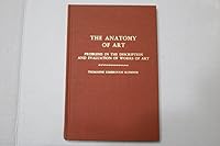 Anatomy of Art: Problems in the Description and Evaluation of Works of Art 0875272487 Book Cover