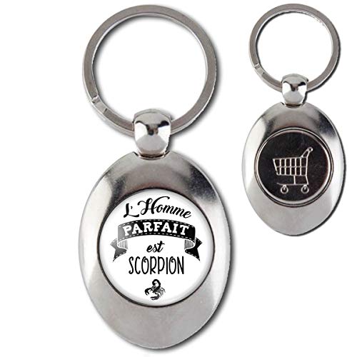 Reloadshop Porte-Clés Acier Ovale l'homme Parfait est Scorpion - Signe Astrologique - Humour Idée Cadeau Jeton Caddie Cover