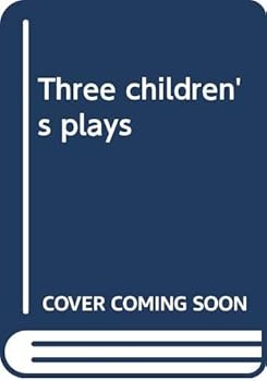 Paperback Three children's plays Book