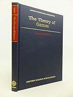 The Theory of Games (Oxford Mathematical Monographs) 0198535600 Book Cover