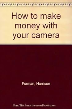 Hardcover How to make money with your camera Book