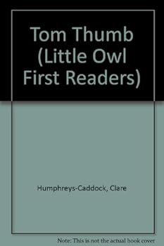 Hardcover First Readers III: Tom Thumb (First Readers) Book