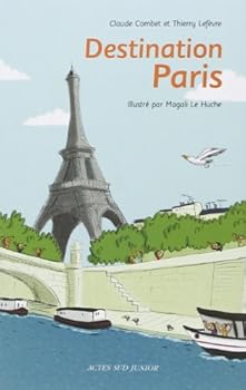 Paperback Destination Paris [French] Book