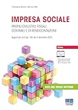  L\'impresa sociale. Profili civilistici, fiscali, contabili e di rendicontazione. Aggiornato al D.lgs. 186 del 4 dicembre 2025