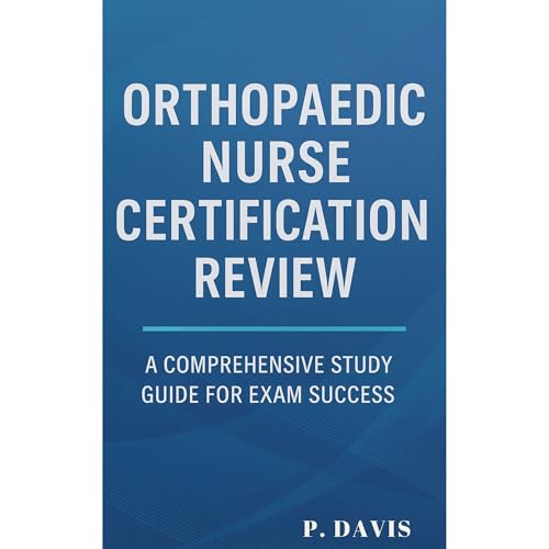 ORTHOPAEDIC NURSE CERTIFICATION REVIEW by P Davis episode artwork