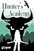 Hunter's Academy (Legend of the Wild Hunter Book 2)