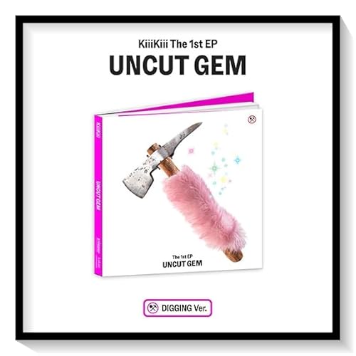 KiiiKiii (キキ) - The 1st EP [ UNCUT GEM ] 韓国盤 (DIGGING ver.) [並行輸入品]のサムネイル