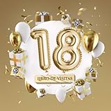  Libro de visitas: Decoración para el 18 cumpleaños – Regalos para hombre y mujer - 18 años - Edición Globos Oro - Libro de firmas para felicitaciones y fotos de los invitados