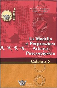 Un modello di preparazione atletica precampionato