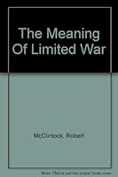 The meaning of limited war B0006BQ6HY Book Cover