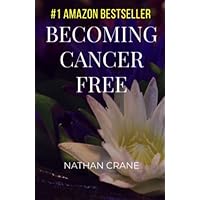 Becoming Cancer Free