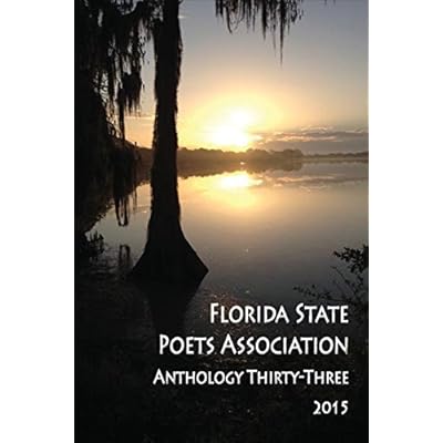 Florida State Poets Association Anthology Thirty-Three 2015