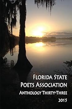 Paperback Florida State Poets Association Anthology Thirty-Three 2015 Book