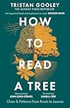 How to Read a Tree: A must-have for all nature lovers - perfect reading for your springtime adventures