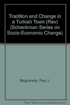 Paperback Tradition and Change in a Turkish Town Book