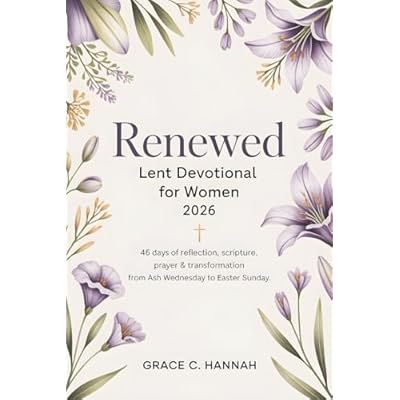 Renewed Lent Devotional for Women 2026