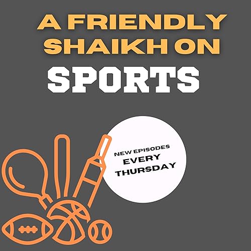 『A Friendly Shaikh on Sports』のカバーアート