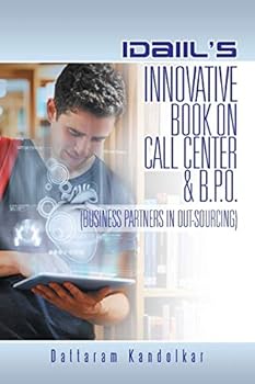 Paperback Idaiil's Innovative Book on Call Center & B.P.O. (Business Partners in Outsourcing) Book