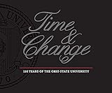 Time and Change: 150 Years of The Ohio State University
