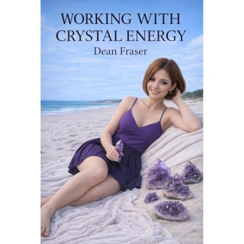 Working With Crystal Energy Audiolibro Por Dean Fraser arte de portada