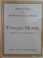 Answer Key for Student Activities Manual for Fran�ais-Monde: Connectez-Vous � La Francophonie 0205748945 Book Cover