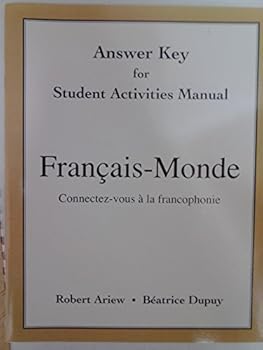 Paperback Answer Key for Student Activities Manual for Français-Monde: Connectez-Vous À La Francophonie Book