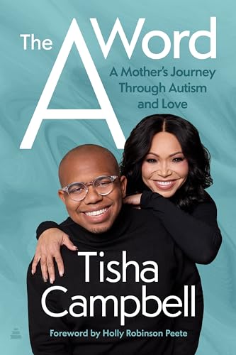The A Word: A Mother’s Journey Through Autism and Love
