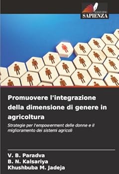 Paperback Promuovere l'integrazione della dimensione di genere in agricoltura [Italian] Book