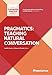 Pragmatics: Teaching Natural Conversation (Classroom Practice Series)