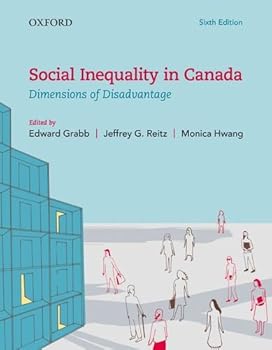 Paperback Social Inequality in Canada: Dimensions of Disadvantage Book