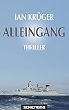 Alleingang: Thriller (Jan Steiger)