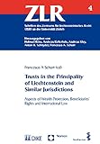 nomos zürich datum schwarz  Trusts in the Principality of Liechtenstein and Similar Jurisdictions: Aspects of Wealth Protection, Beneficiaries’ Rights and International Law ... Recht (Zlr) an Der Universitat Zurich, 4)